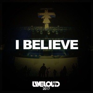 Ablaze Music - I Believe (Liveloud 2017) (2018)