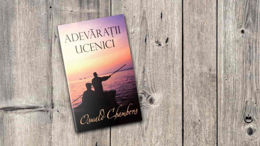 Oswald Chambers - Adevărații ucenici