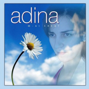 Adina - M-Ai creat (2007)