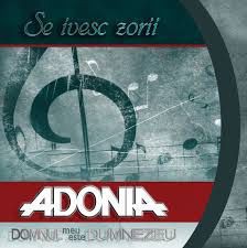 Adonia - Se Ivesc Zorii (2017)