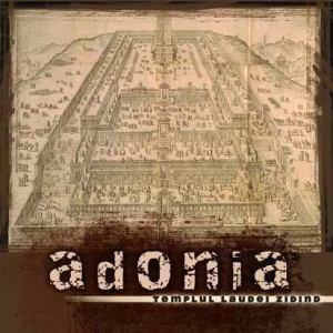Adonia - Templul laudei zidind