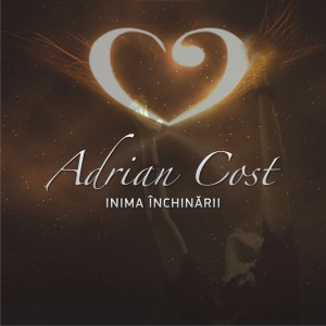 Adrian Cost - Inima Inchinari Negative Vol.3