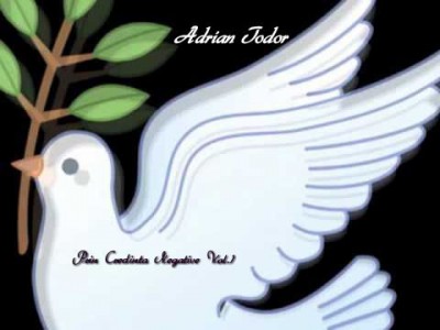 Adrian Todor - Prin Credinta Negative Vol.1