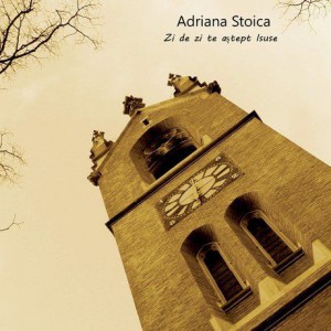 Adriana Stoica - Zi de zi Te-astept Isuse Negative Aditionale Vol.6