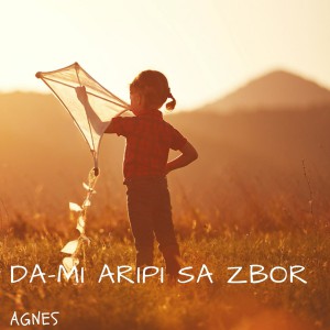 Agnes Alba - Da-mi Aripi Sa Zbor (2021)