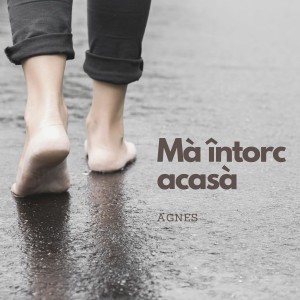 Agnes Alba - Ma Întorc Acasa (2021)