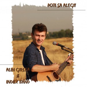 Alin Garlea si Index Band - Poți să alegi (2014)
