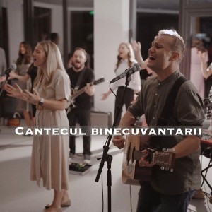 Alin Și Emima Timofte - Cantecul Binecuvantarii (2020)