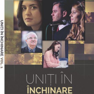 Alin si Florina Jivan - Uniti in Inchinare Vol.1 (2015)