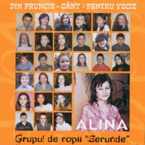 Alina si corul de copii Secunde - Din pruncie cant pentru vecie