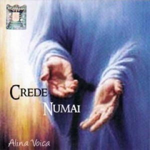 Alina Voica - Crede numai (2011)