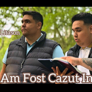 Litason Din Tandarei - Am Fost Cazut In Lume (2025)