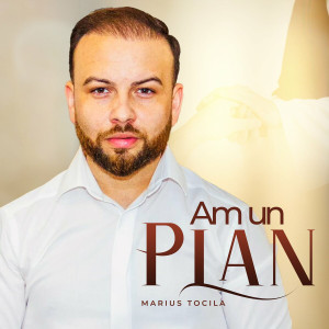 Marius Tocila - Am Un Plan (2024)