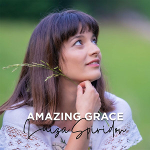 Luiza Spiridon - Amazing Grace (2023)