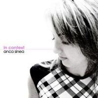 Anca Sinea - In context (2011)