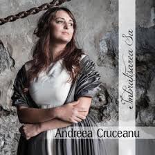 Andreea Cruceanu - Imbratisarea Sa[2016]
