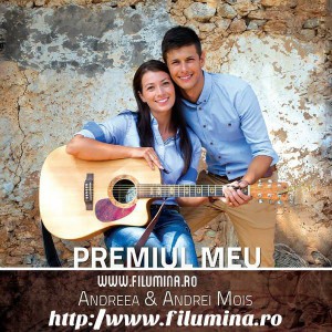 Andreea si Andrei Mois - Premiul meu