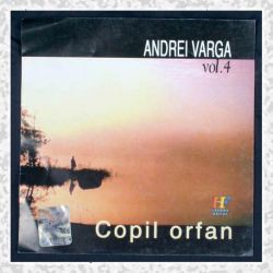 Andrei Varga - Copil Orfan