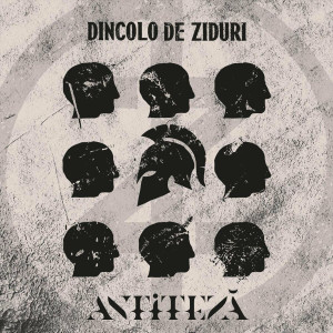 Dincolo De Ziduri - Antiteză (2023)