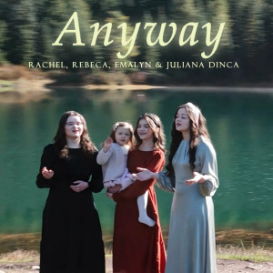 The Dinca Family - Anyway (2024)