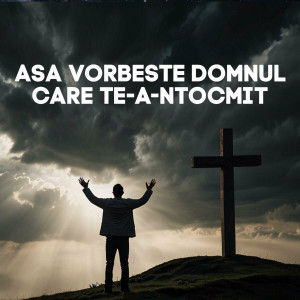 Muzica Crestina Noua - Asa Vorbeste Domnul Care Te-A-Ntocmit (2024)