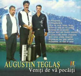 Augustin Teglas - Veniti de vă Pocaiți Vol.4