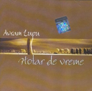 Avram Lupu - Hotar De Vreme