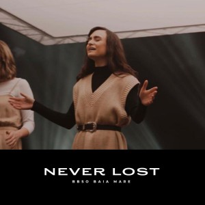 BBSO Baia Mare - Never Lost (2021)