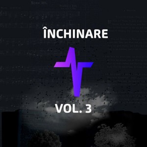 Betel Worship Cluj - Închinare, Vol. 3 (2022)