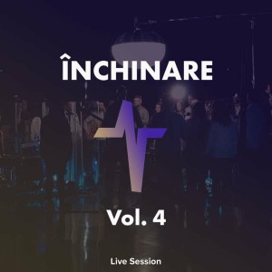 Betel Worship Cluj - Închinare, Vol. 4  Live Session (2022)