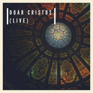 Betel Worship - Doar Cristos (Live) (2020)