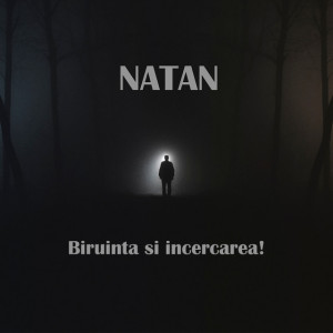 Natan - Biruinta Si Incercarea (2021)