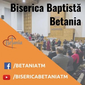 Biserica Baptista Betania Timisoara - Predici (2020)