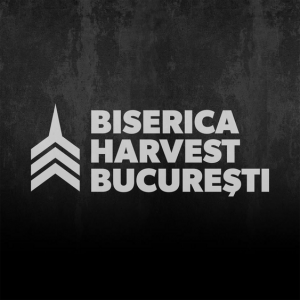 Biserica Harvest București - Predici Partea 2 (2020)