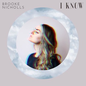 Brooke Nicholls - I Know (2020)