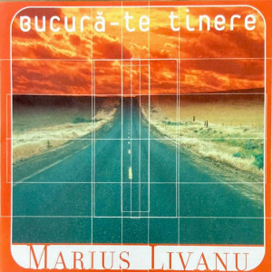 Marius Livanu - Bucură-Te Tinere (2024)