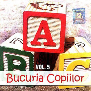 Bucuria copiilor - Vol.5  (2018)