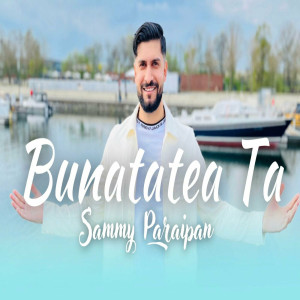Sammy Paraipan - Bunatatea Ta (2023)