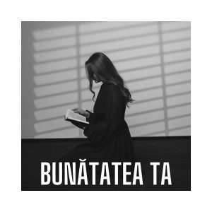 Melinda Salca - Bunătatea Ta (2024)