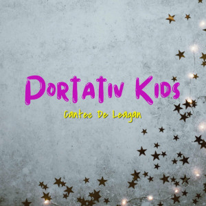 Portativ Kids - Cantec De Leagan (2024)
