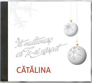Catalina Ilie Morosan - Iti multumesc ca te-ai nascut