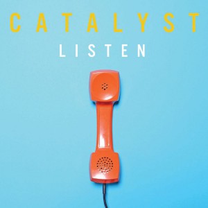 Catalyst - Listen (2018)