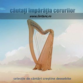 Cautați Impărația Cerurilor - Selecție de Cântări Creștine Deosebite Vol.1 (2019)