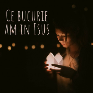 Muzica Crestina Noua - Ce Bucurie Am In Isus (2024)