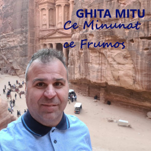 Ghita Mitu - Ce Minunat Si Ce Frumos (2025)
