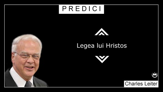 Charles Leiter - Legea Lui Hristos Predici (2022)