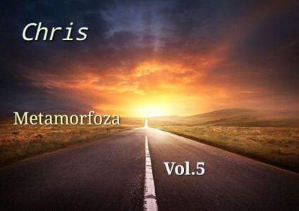 Chris - Vol.5 - Metamorfoza