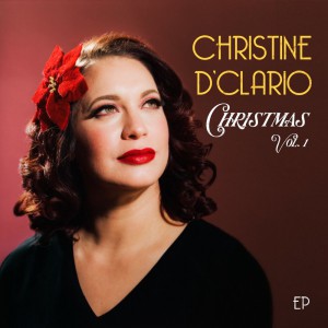 Christine D'Clario - Christmas Vol. 1 (2020)