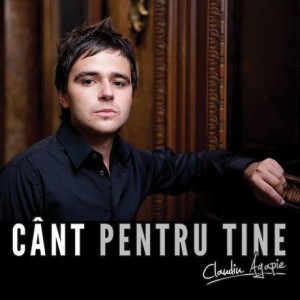 Claudiu Agapie - Cant Pentru Tine
