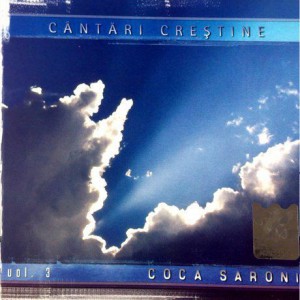 Coca Saroni - Cantari crestine Vol.3 (2006)